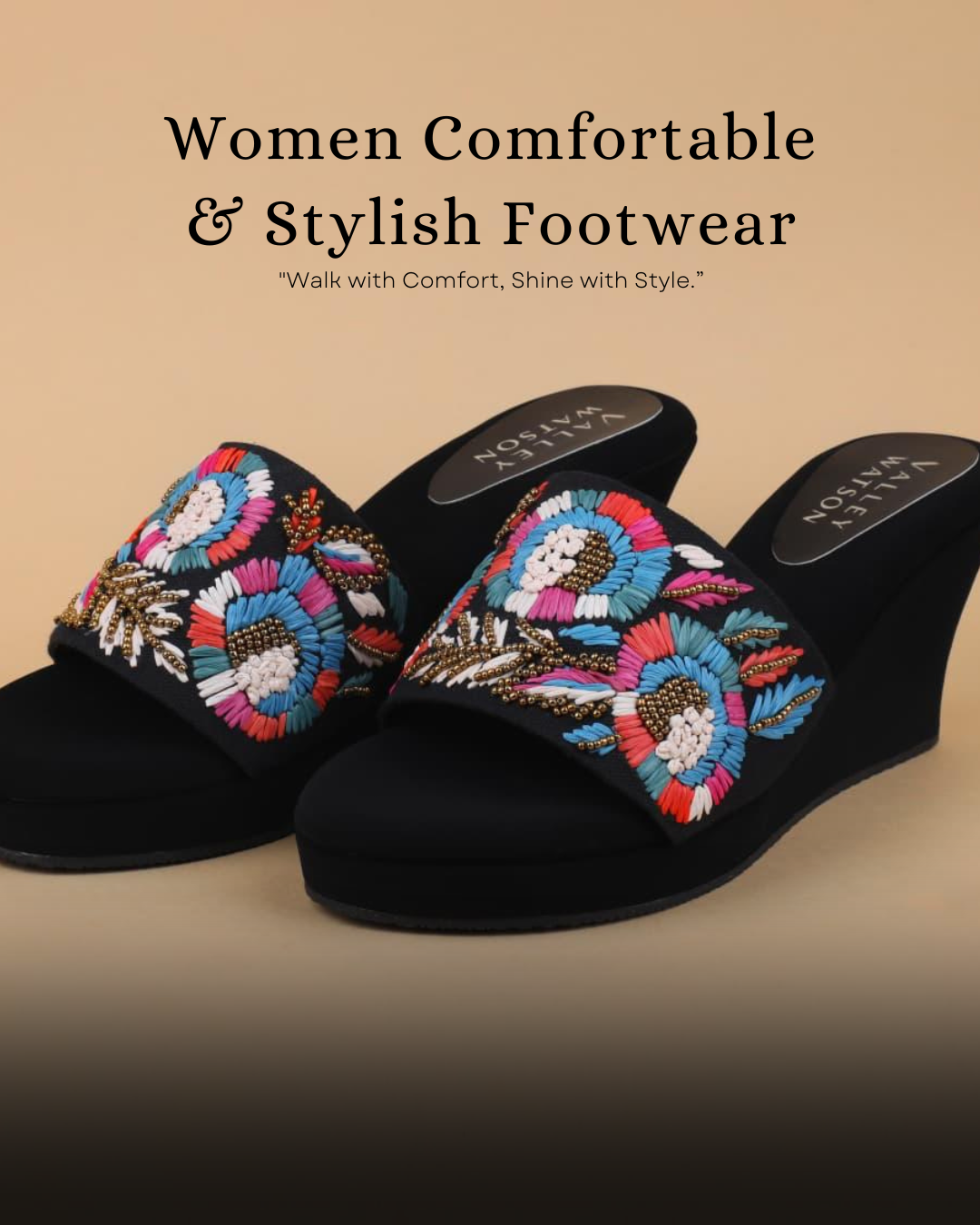 Valley Watson | Women Premium Footwear women comfortable & stylish footwear walk with comfort, shine with style.”